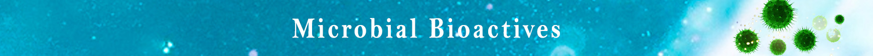 Microbial Bioactives