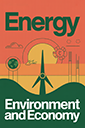 Energy Environment and Economy